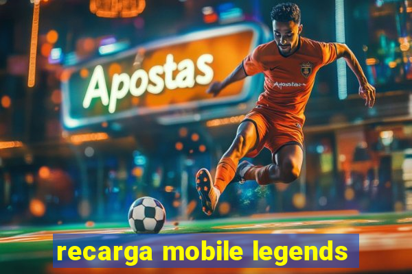 recarga mobile legends